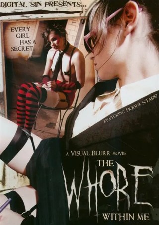 Watch The Whore Within Me Porn Movie Online Free